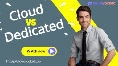 Cloud Hosting vs Dedicated Server - Which is Best for Your Business