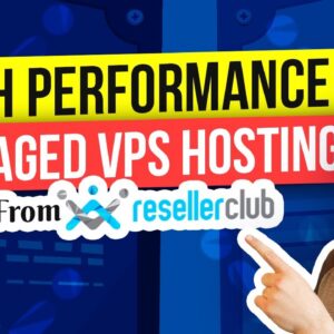 High Performance Managed VPS Hosting From Reseller Club 🔥