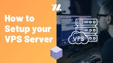 How to Setup your VPS Server