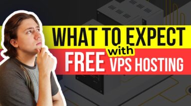 What You Get With FREE VPS Hosting 🔥