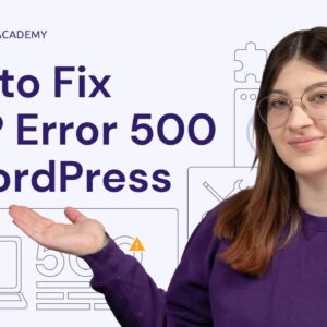 How to Fix HTTP Error 500 in WordPress