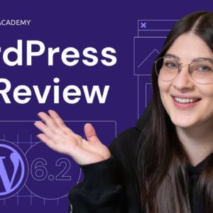 WordPress 6.2 Review: EXCITING New Features