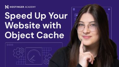 Object Cache: What It Is and How It Can Boost Your Site’s Performance